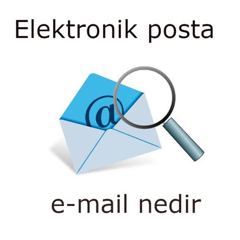 elektronik posta anlamı